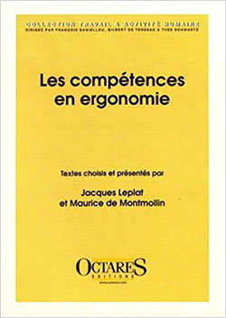 Les compétences en ergonomie » de Jacques Leplat et Maurice de Montmollin