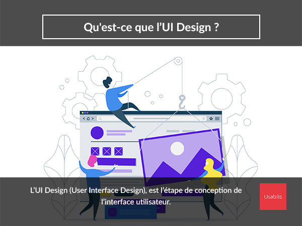 Qu’est-ce que l’UI Design ?