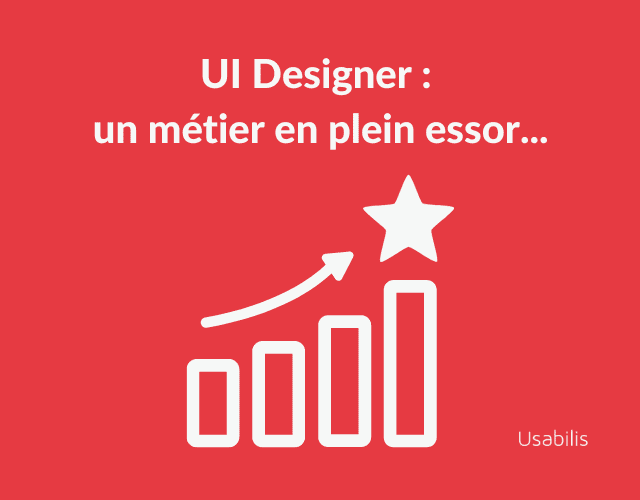 UI Designer : un metier en plein essor