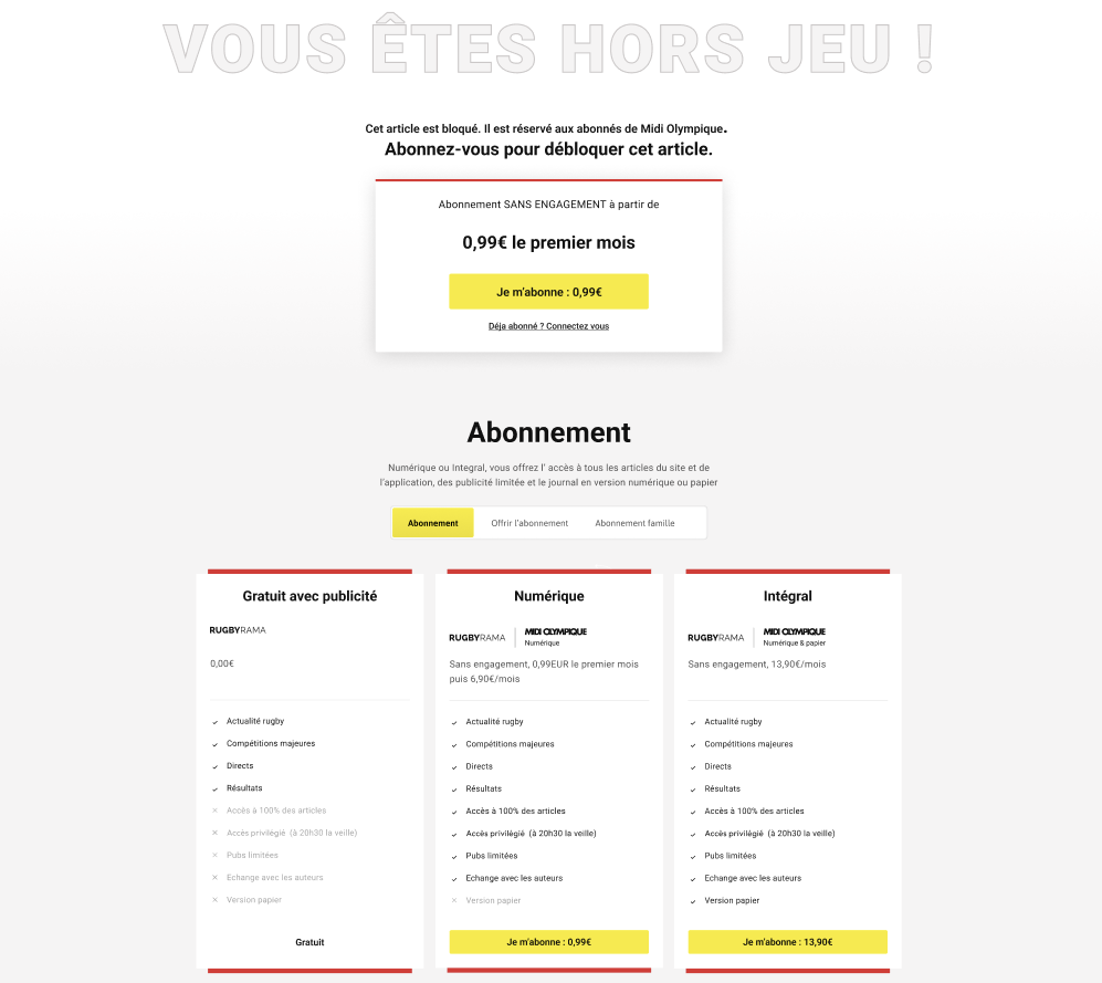 Le paywall du site Midi Olympique affiche "Vous êtes hors jeu !" et présente clairement les différentes possibilités : soit s'abonner temporairement pour lire l'article, soit s'abonner à un rythme mensuel.